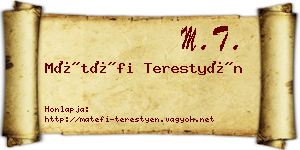 Mátéfi Terestyén névjegykártya